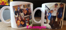 Load image into Gallery viewer, Custom Coffee Mug 11oz Personalize, Photo, Gift for him/her, funny, Memories